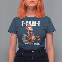 Funny F Caw F 67 Meme Christmas T Shirt For Women Xmas Cartoon Rooster Chicken Poultry Humor - Wonder Print Shop