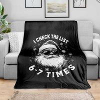 67 Meme Christmas Santa Throw Blanket Funny I Check The List 67 Times - Wonder Print Shop