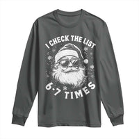 67 Meme Christmas Santa Long Sleeve Shirt Funny I Check The List 67 Times - Wonder Print Shop