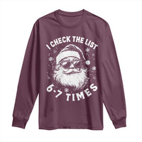 67 Meme Christmas Santa Long Sleeve Shirt Funny I Check The List 67 Times - Wonder Print Shop