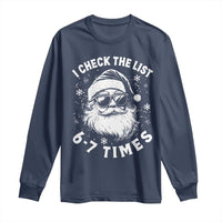 67 Meme Christmas Santa Long Sleeve Shirt Funny I Check The List 67 Times - Wonder Print Shop