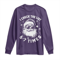 67 Meme Christmas Santa Long Sleeve Shirt Funny I Check The List 67 Times - Wonder Print Shop
