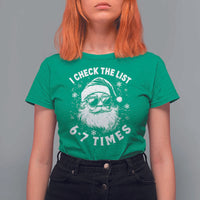 67 Meme Christmas Santa T Shirt For Women Funny I Check The List 67 Times - Wonder Print Shop