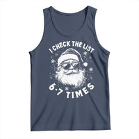 67 Meme Christmas Santa Tank Top Funny I Check The List 67 Times - Wonder Print Shop