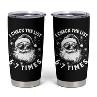 67 Meme Christmas Santa Tumbler Cup Funny I Check The List 67 Times - Wonder Print Shop