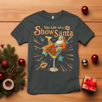 The Life Of The Show Santa T Shirt Funny Christmas Orange Santa - Wonder Print Shop