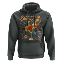 The Life Of The Show Santa Hoodie Funny Christmas Orange Santa - Wonder Print Shop