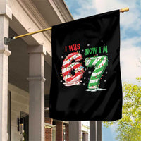 Funny 67 Meme 7 Year Old Birthday Christmas Garden Flag I Was 6 Now I Am 7 Brainrot - Wonder Print Shop