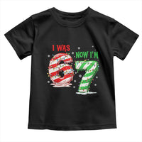 Funny 67 Meme 7 Year Old Birthday Christmas Toddler T Shirt I Was 6 Now I Am 7 Brainrot - Wonder Print Shop