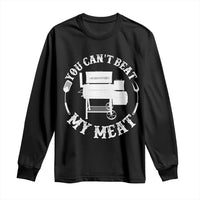 Funny You Can't Beat My Meat Long Sleeve Shirt Vintage Grilling BBQ Chef