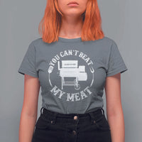Funny You Can't Beat My Meat T Shirt For Women Vintage Grilling BBQ Chef - Wonder Print Shop