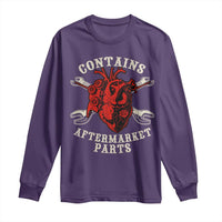 Funny Heart Surgery Long Sleeve Shirt Contains Aftermarket Parts