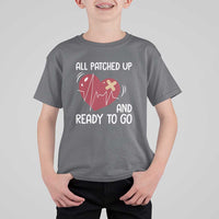 Funny Heart Surgery Recovery Survivor T Shirt For Kid All Patched Up And Ready To Go