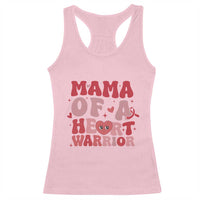 Mama Of A Heart Warrior Racerback Tank Top Congenital Heart Disease CHD Awareness