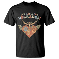 Congenital Heart Disease CHD Awareness T Shirt I've Had A Few Upgrades Toy Heart