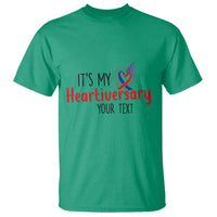 Personalized CHD Awareness Heart Anniversary T Shirt Custom Text It's My Heartiversary