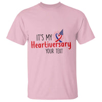 Personalized CHD Awareness Heart Anniversary T Shirt Custom Text It's My Heartiversary