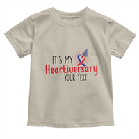 Personalized CHD Awareness Heart Anniversary Toddler T Shirt Custom Text It's My Heartiversary