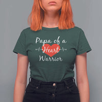 Papa Of A Heart Warrior T Shirt For Women CHD Awareness Heart