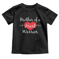 Brother Of A Heart Warrior Toddler T Shirt CHD Awareness Heart