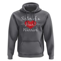 Sister Of A Heart Warrior Hoodie CHD Awareness Heart