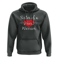 Sister Of A Heart Warrior Hoodie CHD Awareness Heart
