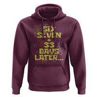Funny 67 33 100 Days Of School Hoodie 100th Day Six Seven Days Later