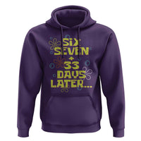 Funny 67 33 100 Days Of School Hoodie 100th Day Six Seven Days Later