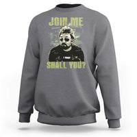 Adam Inspired Memorial Sweatshirt Join Me Shall You The Woo Tribute - Wonder Print Shop