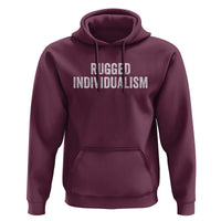 Rugged Individualism Hoodie Funny Capitalism Saying