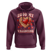 Eggo My Valentine Hoodie Funny Romantic Stranger Valentine's Day