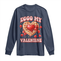 Eggo My Valentine Long Sleeve Shirt Funny Romantic Stranger Valentine's Day