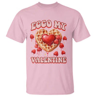 Eggo My Valentine T Shirt Funny Romantic Stranger Valentine's Day
