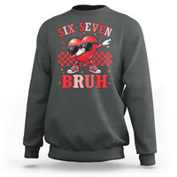 Funny Six Seven Bruh Valentines Day Sweatshirt Six Seven Dabbing Heart