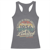 70th Birthday Made In 1956 Racerback Tank Top 70 Years Of Being Awesome Vintage Limited Edition