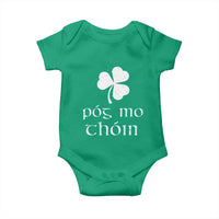 Funny Irish Pog Mo Thoin Baby Onesie St Patrick's Day Gaelic Saying Shamrock