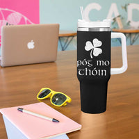 Funny Irish Pog Mo Thoin Tumbler With Handle St Patrick's Day Gaelic Saying Shamrock