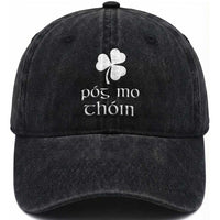 Funny Irish Pog Mo Thoin Washed Cotton Baseball Cap St Patrick's Day Gaelic Saying Shamrock