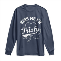 Funny Kiss Me I'm Irish St Patricks Day Long Sleeve Shirt Vintage Shamrock