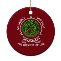 Funny St Patricks Day Irish Pride Ceramic Ornament Malarkey Sarcasm Shenanigans The Trifecta Of Life