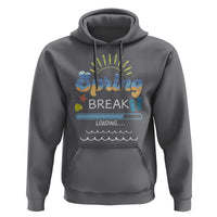 Funny Spring Break Loading Hoodie Spring Vacation Beach Sunshine