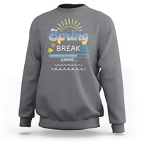 Funny Spring Break Loading Sweatshirt Spring Vacation Beach Sunshine
