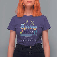 Funny Spring Break Loading T Shirt For Women Spring Vacation Beach Sunshine