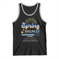 Funny Spring Break Loading Tank Top Spring Vacation Beach Sunshine