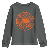 May The Bridges I Burn Light My Way Youth Sweatshirt Gothic Skull
