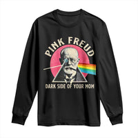 Pink Freud Dark Side Of Your Mom Long Sleeve Shirt Psychoanalysis Joke