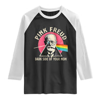 Pink Freud Dark Side Of Your Mom Raglan Shirt Psychoanalysis Joke