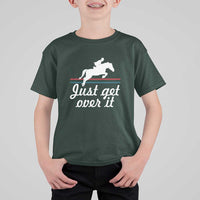 Equestrian Horse T Shirt For Kid Just Get Over It Vintage Retro - Wonder Print Shop