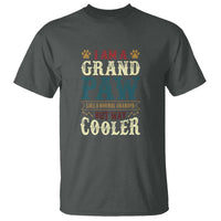 I Am A Grandpaw Like A Normal Grandpa But Way Cooler T Shirt Father's Day Pet Owner - Wonder Print Shop