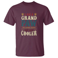 I Am A Grandpaw Like A Normal Grandpa But Way Cooler T Shirt Father's Day Pet Owner - Wonder Print Shop